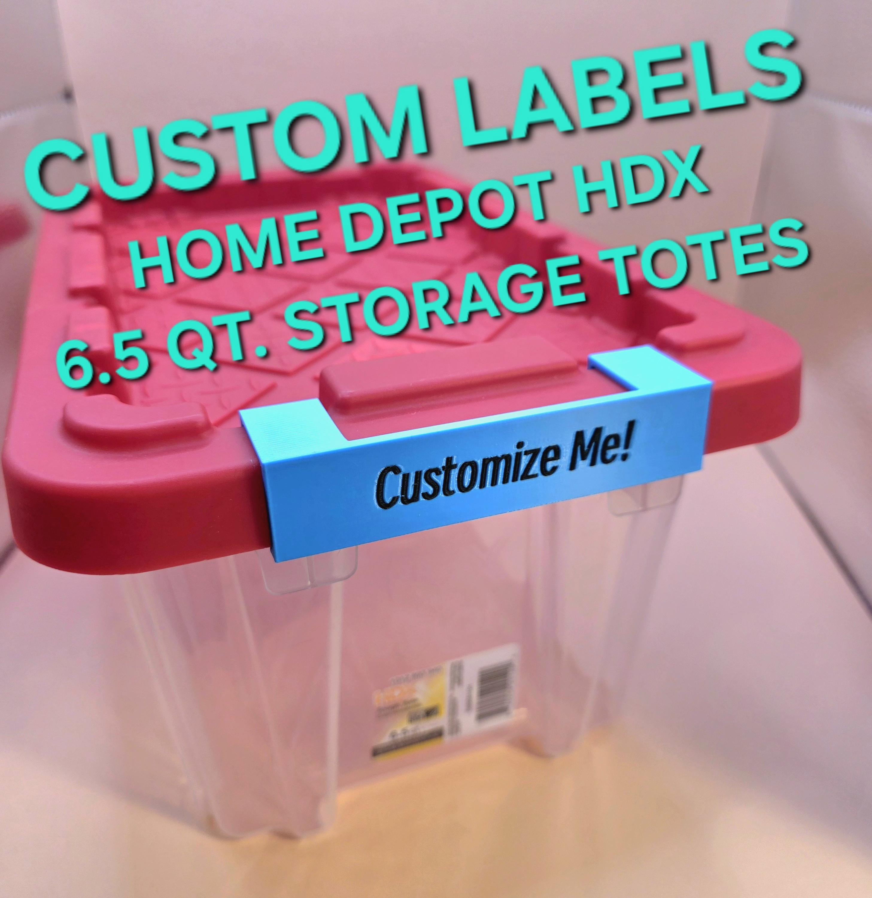 Custom 6.5 qt. HDX Home Depot *Snap-on* Storage Tote Labels